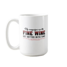 My Campaigns are Like Fine Wine, Marketing Manager