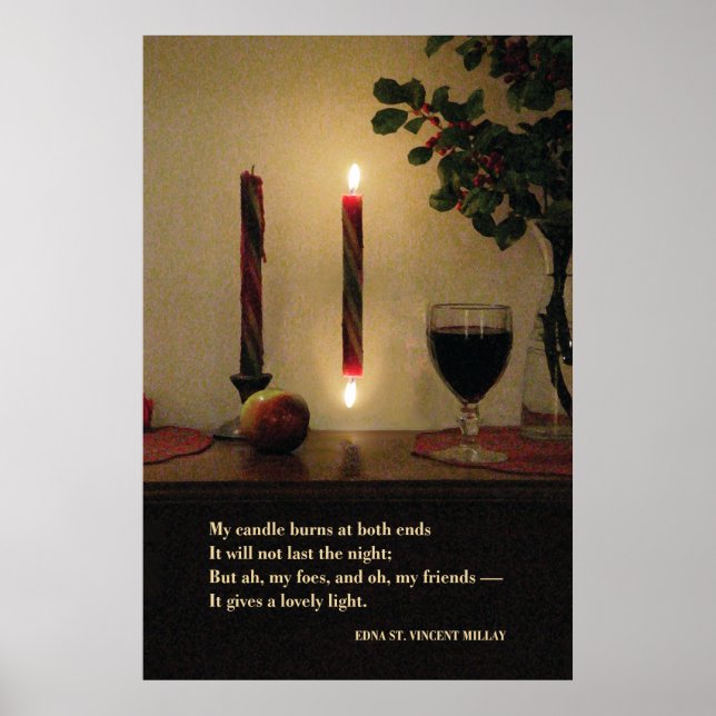 My Candle Burns at Both Ends--Millay 24W x 36H Poster (Front)