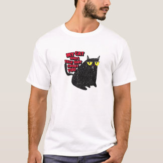 My Cat And I Talk About You. Sarcastic Cat Fun T-Shirt