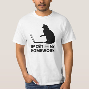 My cat deleted my homework T-Shirt