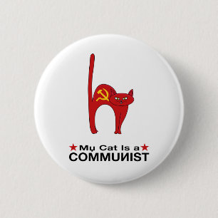 My Cat is a COMMUNIST great gift ideas politic 6 Cm Round Badge