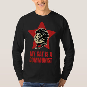 My Cat Is A Communist Vintage Funny Cat  Saying 1 T-Shirt