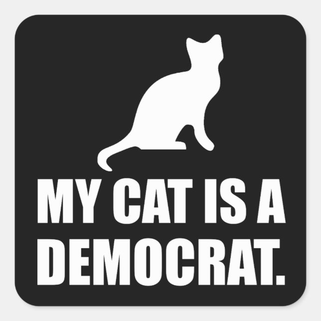 My Cat Is A Democrat Funny Political Square Sticker (Front)