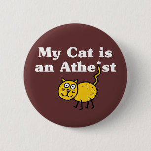 My Cat Is An Atheist 6 Cm Round Badge