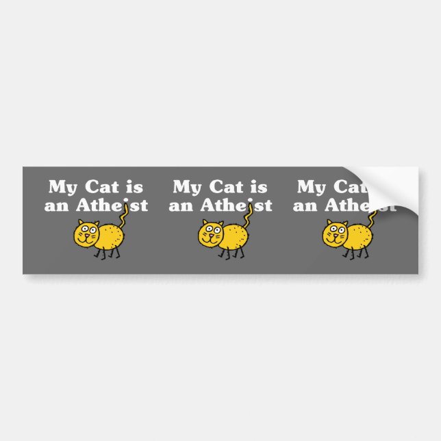 My Cat Is An Atheist Bumper Sticker (Front)