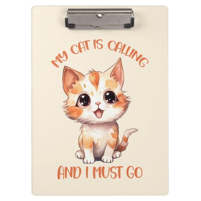 My Cat Is Calling Cute Orange Cat Clipboard (Front)