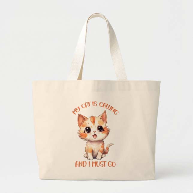 My Cat Is Calling Cute Orange Cat Large Tote Bag (Front)
