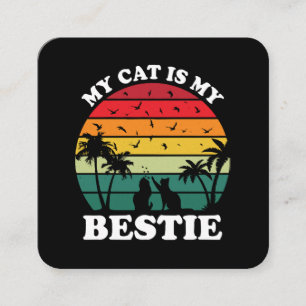My Cat Is My Bestie Square Business Card