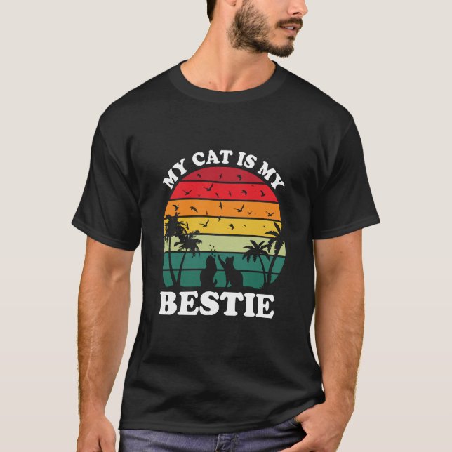 My Cat Is My Bestie T-Shirt (Front)