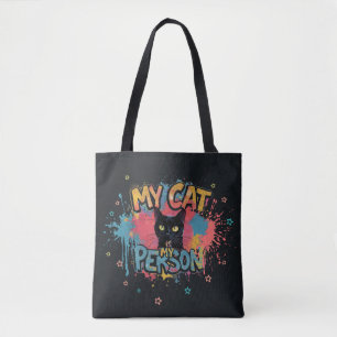 My Cat Is My Person Neon Graffiti Design Tote Bag