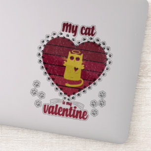 My Cat Is My Valentine Funny cat lover gift