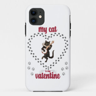 My Cat Is My Valentine Valentine's day for him Case-Mate iPhone Case