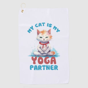 My Cat Is My Yoga Partner (2) Golf Towel