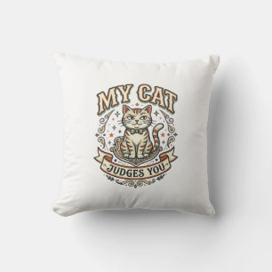 My Cat Judges You Cat Sarcasm Attitude Vintage Vec Cushion