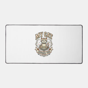 My Cat Judges You Cat Sarcasm Attitude Vintage Vec Desk Mat