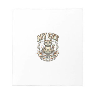 My Cat Judges You Cat Sarcasm Attitude Vintage Vec Notepad