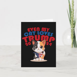 My Cat Loves Trump 2024 2  Card