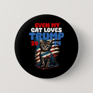My Cat Loves Trump 2024 Shirt 6 Cm Round Badge