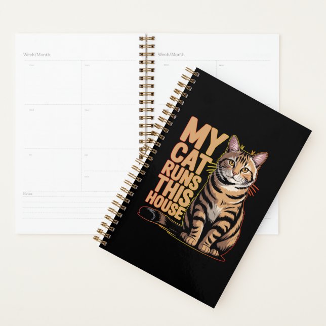 My Cat Runs My House Funny Cat Lover Quote Planner (Display)