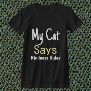 My Cat Says Kindness Rules Funny Retro Personalise T-Shirt