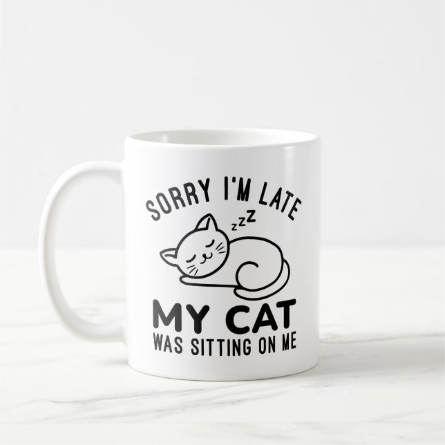 My Cat Was Sitting On Me Coffee Mug (Left)