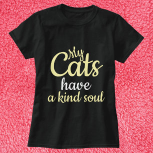 My Cats Have A Kind Soul Personalised Funny Black T-Shirt