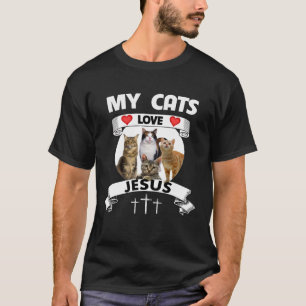 My Cats Loves Jesus Christian Cat Mum Dad Kitten T-Shirt
