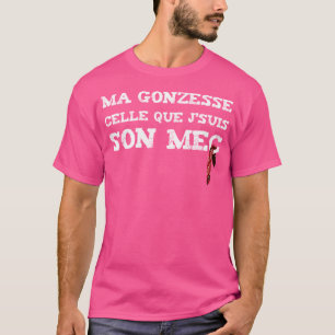 My Chick She That I'M Her Boyfriend T-Shirt