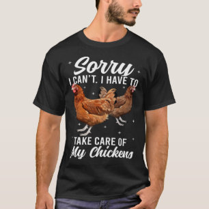 My Chickens Chicken Mum Chicken Owner Chicken T-Shirt