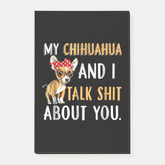 My Chihuahua And I Talk About You Dog Lover Gift Post-it Notes