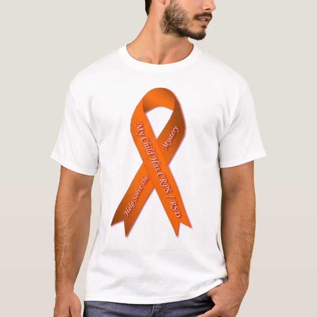 My Child has CRPS RSD Help Solve the Mystery Ribbo T-Shirt (Front)