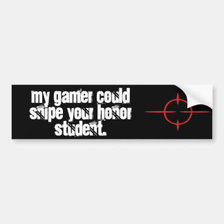 My child's a gamer bumper sticker