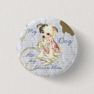 My Chinese Crested Ate My Lesson Plan 3 Cm Round Badge