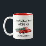 My Christmas Movie Watching Red Vintage Truck Name Two-Tone Coffee Mug<br><div class="desc">My Christmas Movie Watching Red Vintage Pick Up Truck Two Tone Coffee Mug with Name</div>