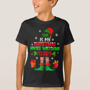 My Christmas Movies Watching Shirt Cute Elf Costum