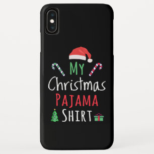 My Christmas Pajama Shirt Case-Mate iPhone Case