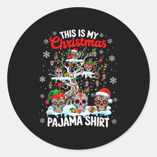My Christmas Pajama Shirt Group Floral Skulls On X Classic Round Sticker (Front)