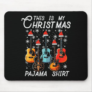 My Christmas Pajama Shirt Guitars Xmas Rock Men Bo Mouse Pad