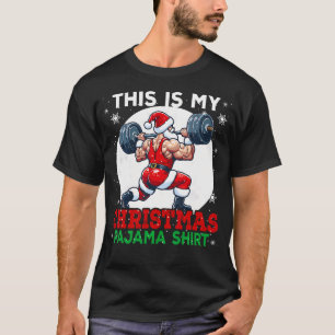 My Christmas 	 Shirt Santa Weightlifting Gym Worko