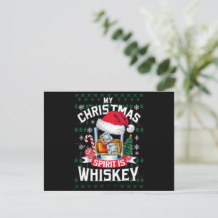 My Christmas Spirit Is Whiskey Ugly Sweater Xmas P Holiday Postcard
