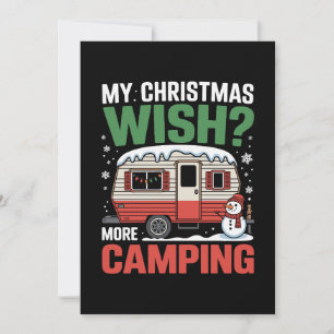 My Christmas Wish More Camping RV Snowman Holiday Invitation