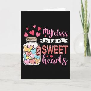 My Cl Is Full Of Sweet Hearts Funny Valentine Day  Card