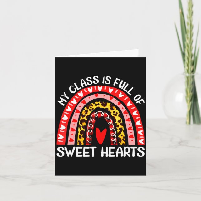My Cl Is Full Of Sweet Hearts Teacher Valentine _1 Card (Front)