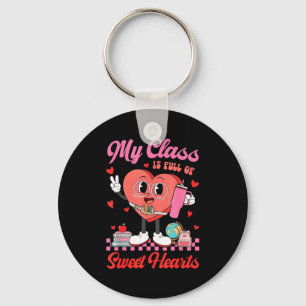My Cl Is Full Of Sweet Hearts Teachers Valentine's Key Ring