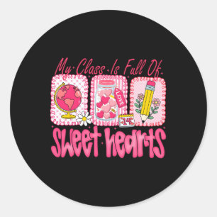 My Cl Is Full Of Sweethearts Girl Women Valentine Classic Round Sticker