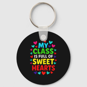 My Cl Is Full - Teachers Valentines School Love Ta Key Ring