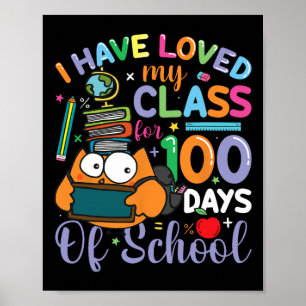 My Class 100 Days Smarter Teacher 100th Day Of Sch Poster