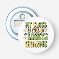 My Class Is Full Of Lucky Charms Patricks Teacher