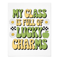 My Class Is Full Of Lucky Charms Patricks Teacher