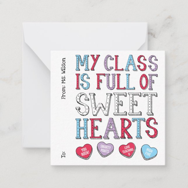 My Class Is Full Of Sweathearts Student Valentine Card (Front)